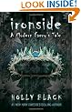Ironside: A Modern Faery's Tale (Modern Faerie Tale)