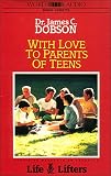With Love to Parents of Teens