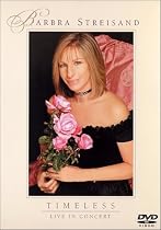 Barbra Streisand - Timeless - Live In Concert [2000]