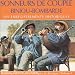 Compilation, Sonneurs de couple biniou-bombarde en br