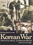 Encyclopedia of the Korean War: A Political, Social, And Military History (3 Volumes)