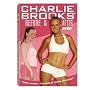 Charlie Brooks - Before And After Workout [DVD] [2005]