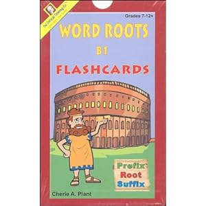 Word Roots Flashcards, Deck B1 (Grades 7-12+)