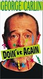 George Carlin - Doin' It Again