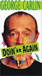 G.Carlin Doin It Again