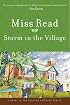Storm in the Village (The Fairacre Series #3)