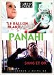 Le Ballon blanc / Sang et or