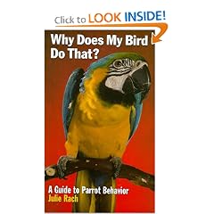 Why Does My Bird Do That (Howell reference books)