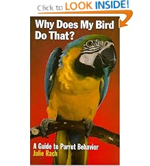 Why Does My Bird Do That (Howell Reference Books): Julie Rach Mancini