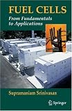 Fuel Cells: From Fundamentals to Applications