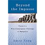 Beyond the Impasse