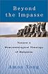 Beyond the Impasse