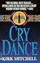 Cry Dance