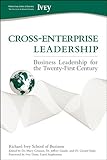 Cross-enterprise leadership : business leadership for the twenty-first century