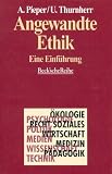Produkt-Bild: Angewandte Ethik: Eine Einf&uuml;hrung