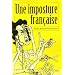 Une imposture fran�aise