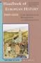 Handbook of European History, 1400-1600: Late Middle Ages, Renaissance and Reformations : Visions, Programs and Outcomes
