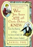 What Jane Austen Ate and Charles Dickens Knew