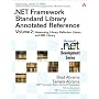 .NET Framework Standard Library Annotated Reference, Volume 2: Networking Library, Reflection Library, and XML Library (Microsoft .NET Development Series)