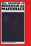 The analysis of biological materials : the proceedings of a conference held in Pretoria, South Africa, October 1977 by the Spectroscopic Society of South Africa