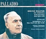 Bruno Walter in Vienna, Vol.2 / Mahler: Symphony 9 (1938) & Das Lied von der Erde (1936)