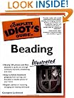 The Complete Idiot's Guide to Beading, Illustrated