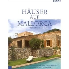 H�user auf Mallorca - Individuelle Fincas, Dorf- und Stadth�user. Architektur, Bau, Renovierung.