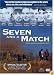 Seven and a Match