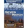 Seven and a Match