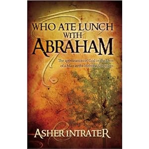 Who Ate Lunch with Abraham?