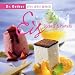 Eis, Sorbets & Parfaits: Alles selbst gemacht