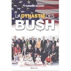 La Dynastie des Bush