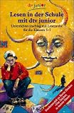 Lesen in der Schule mit dtv junior, Sondermodell zu Kevin Henkes 'Das Zeichen in meiner Hand'