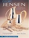 Georg Jensen: A Tradition of Splendid Silver