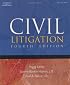 Civil Litigation (West Legal Studies)