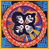 Rock An Roll Over - Kiss