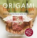 Origami for Children: 35 step-by-step projects with origami paper included