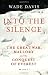 Into The Silence: The Great War, Mallory and the Conquest of Everest