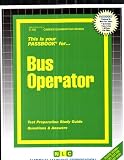 Bus Operator (Career Examination Series)