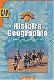 Les cahiers : Les cahiers d Histoire-Géographie, CAP