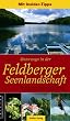 Unterwegs in der Feldberger Seenlandschaft: Ausflugs- und Wanderziele rund um den Schmalen Luzin, Breiten Luzin, Haussee, Carwitzer See