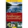 Unterwegs in der Feldberger Seenlandschaft: Ausflugs- und Wanderziele rund um den Schmalen Luzin, Breiten Luzin, Haussee, Carwitzer See