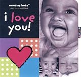 I Love You! (Amazing Baby)