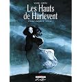 Les Hauts de Hurlevent, Tome 1 :