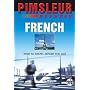 Express French: Learn to Speak and Understand French with Pimsleur Language Programs (Pimsleur Express)
