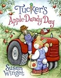 Tucker`s Apple-Dandy Day