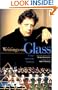 Writings on Glass: Essays, Interviews, Criticism (The Companion Series)