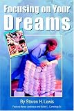 Focusing on Your Dreams