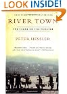 River Town: Two Years on the Yangtze
