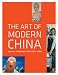 The Art of Modern China The Art of Modern China
